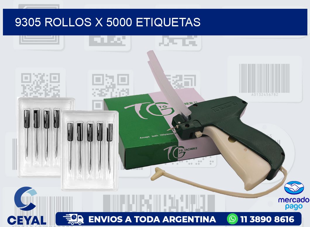 9305 ROLLOS X 5000 ETIQUETAS