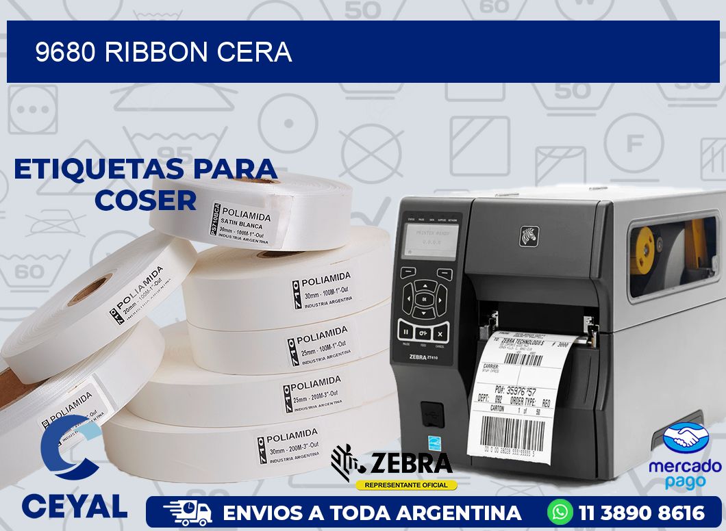 9680 RIBBON CERA