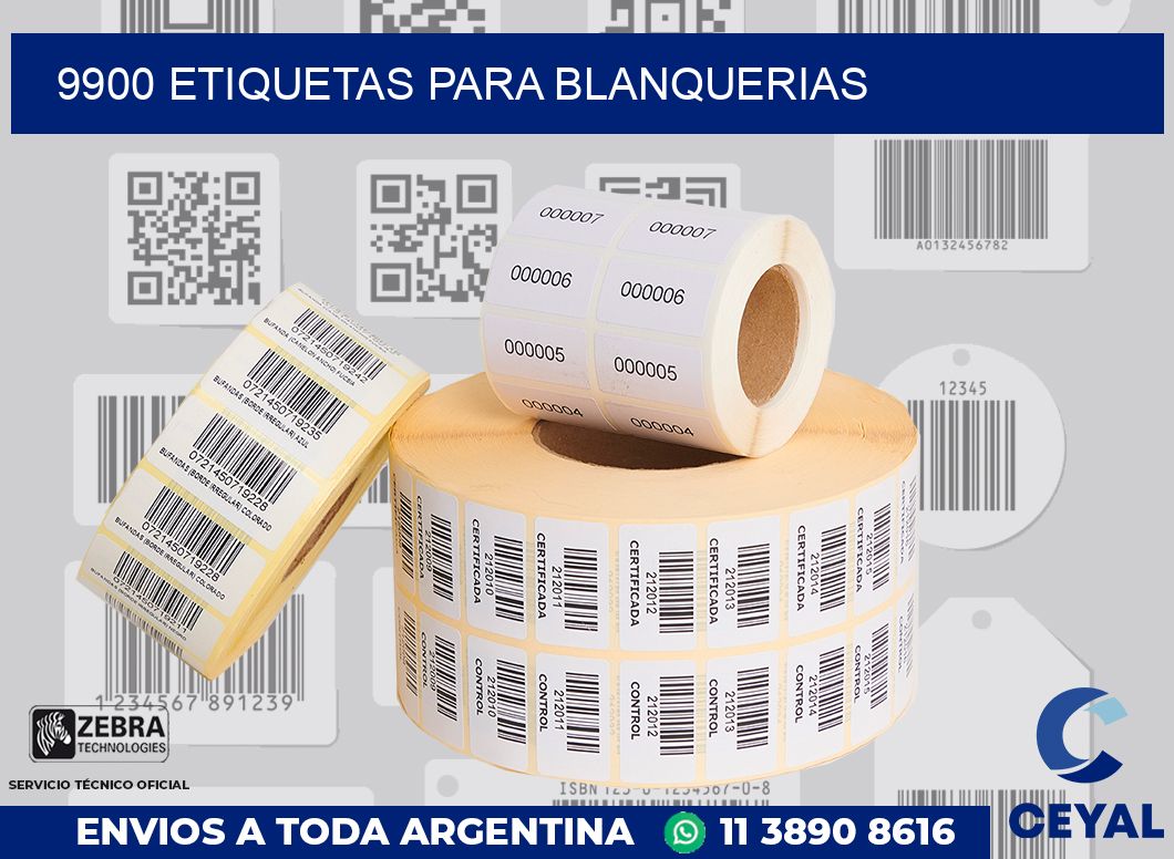 9900 ETIQUETAS PARA BLANQUERIAS