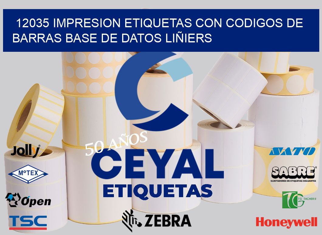 12035 IMPRESION ETIQUETAS CON CODIGOS DE BARRAS BASE DE DATOS LIÑIERS