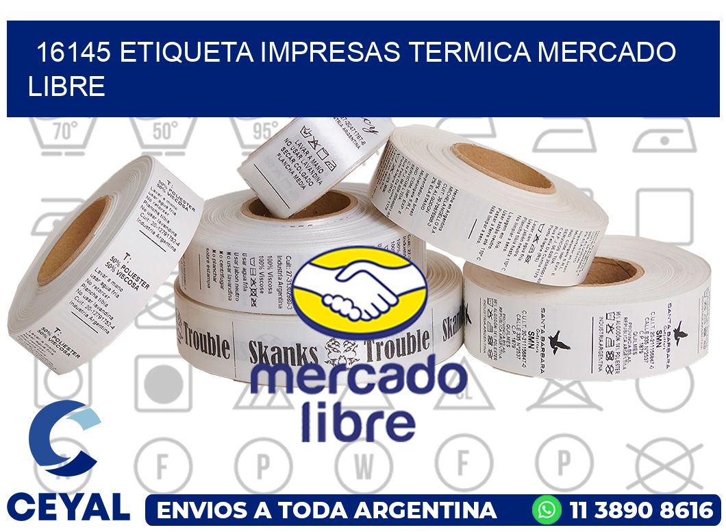 16145 ETIQUETA IMPRESAS TERMICA MERCADO LIBRE
