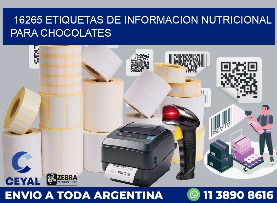 16265 ETIQUETAS DE INFORMACION NUTRICIONAL PARA CHOCOLATES
