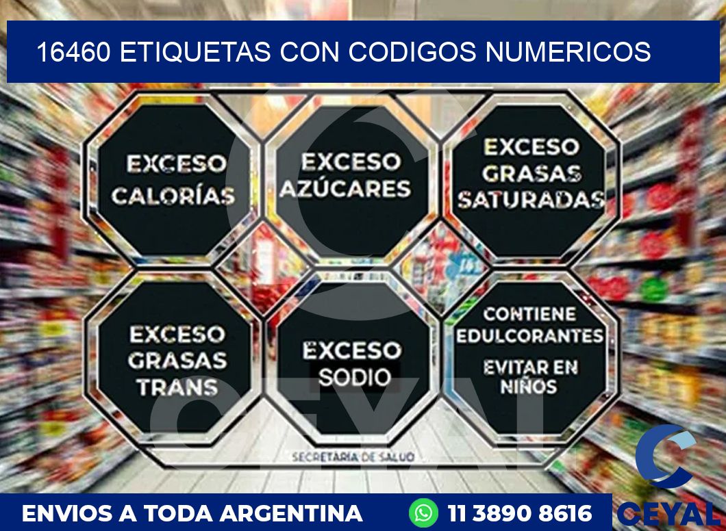 16460 ETIQUETAS CON CODIGOS NUMERICOS