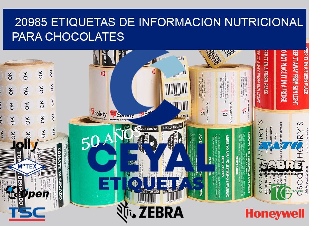 20985 ETIQUETAS DE INFORMACION NUTRICIONAL PARA CHOCOLATES