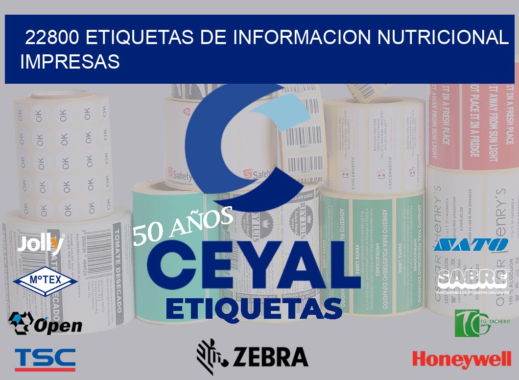 22800 ETIQUETAS DE INFORMACION NUTRICIONAL IMPRESAS