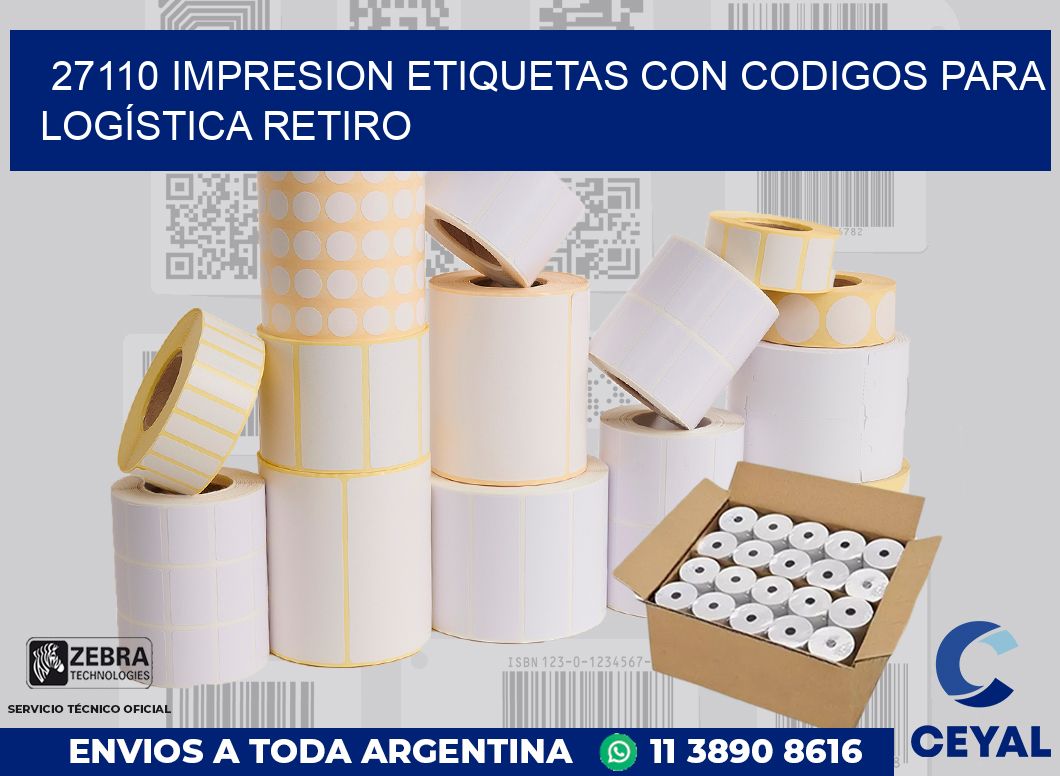 27110 IMPRESION ETIQUETAS CON CODIGOS PARA LOGÍSTICA RETIRO