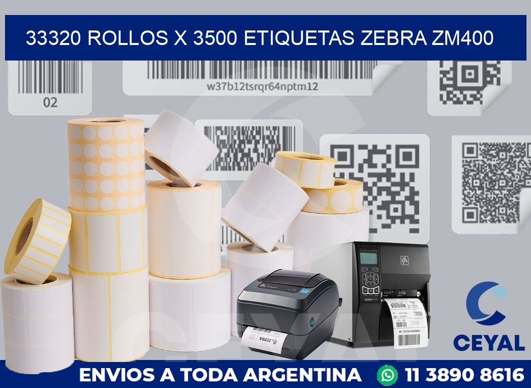33320 Rollos x 3500 etiquetas zebra zm400