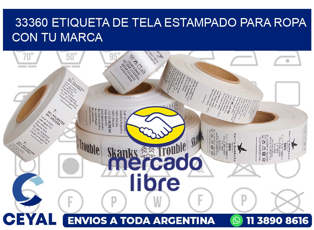 33360 ETIQUETA DE TELA ESTAMPADO PARA ROPA CON TU MARCA