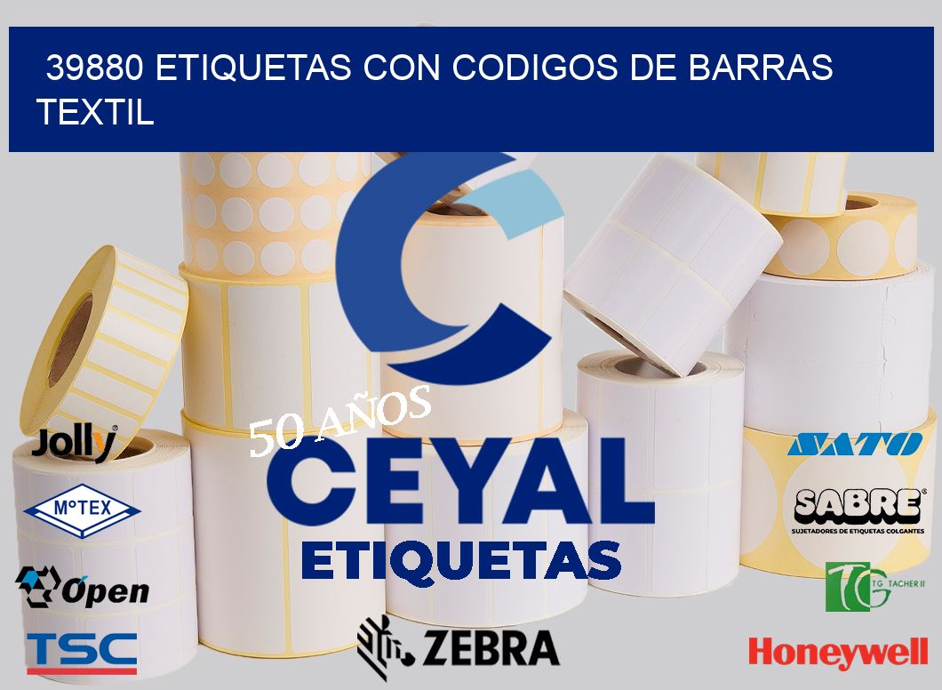 39880 ETIQUETAS CON CODIGOS DE BARRAS TEXTIL