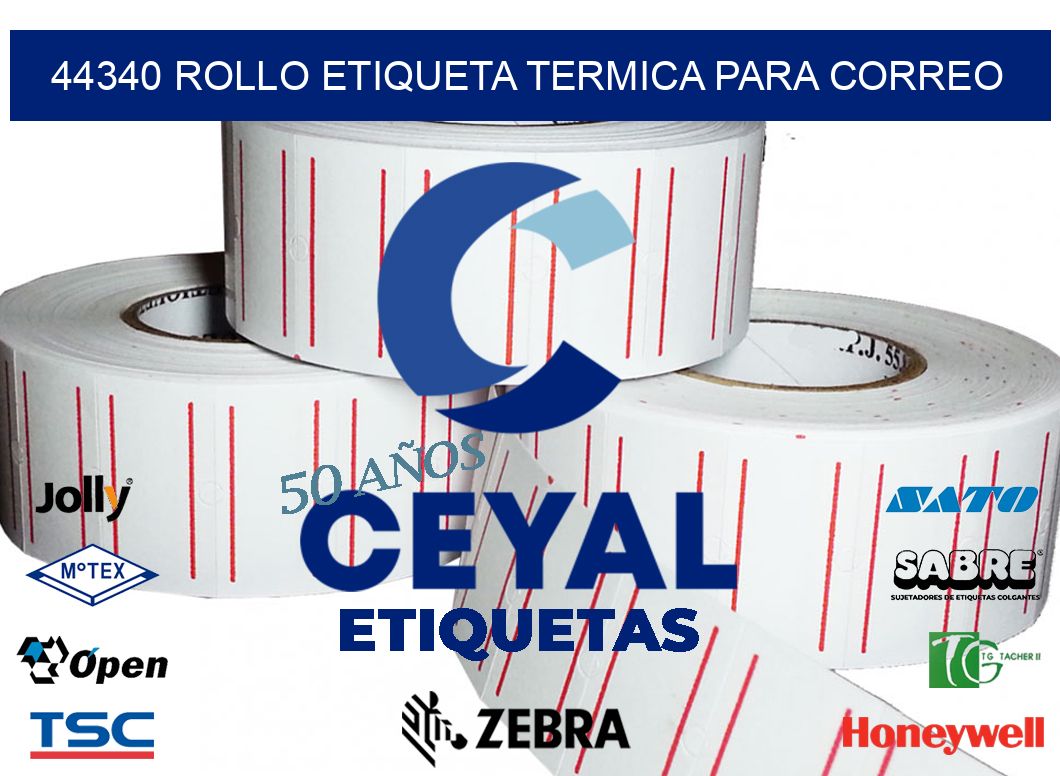 44340 ROLLO ETIQUETA TERMICA PARA CORREO