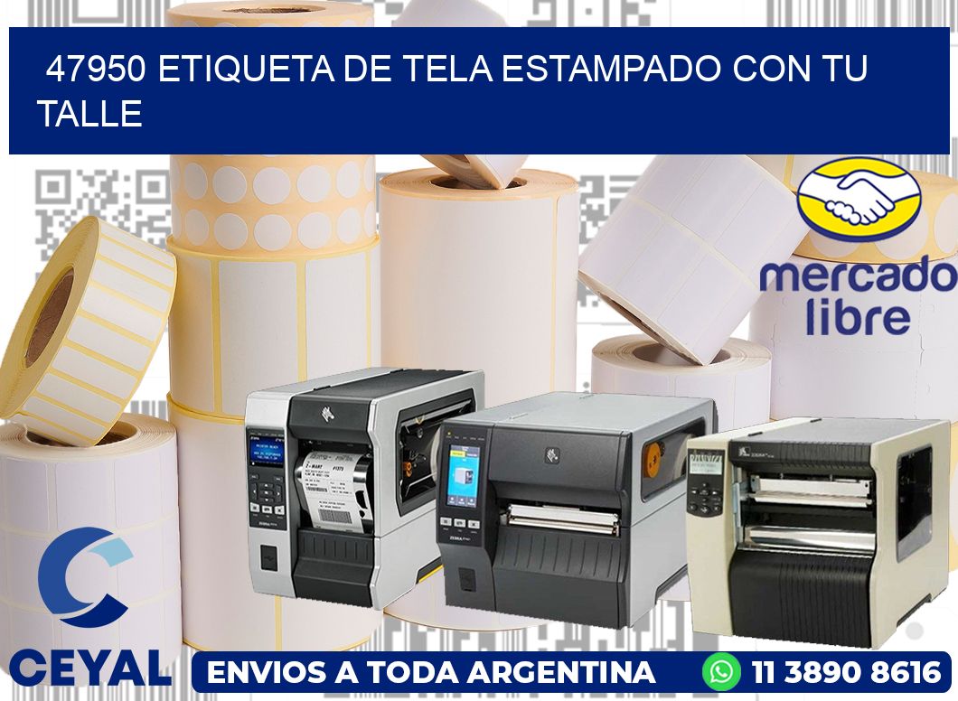 47950 ETIQUETA DE TELA ESTAMPADO CON TU TALLE