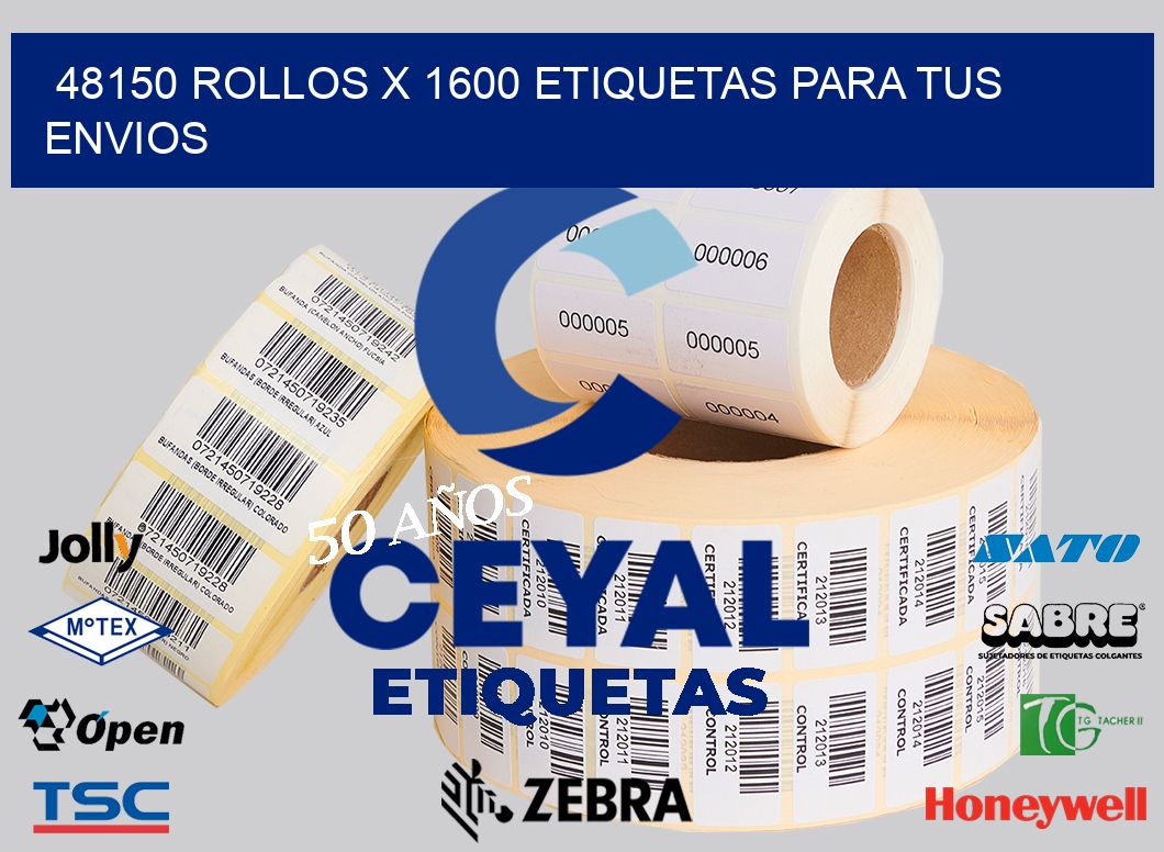 48150 Rollos x 1600 etiquetas para tus envios