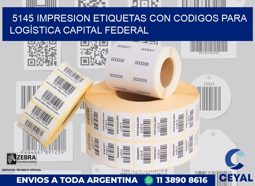 5145 IMPRESION ETIQUETAS CON CODIGOS PARA LOGÍSTICA CAPITAL FEDERAL