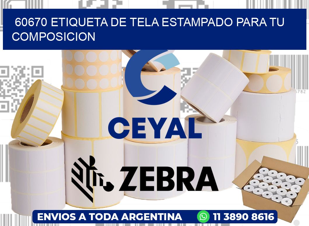 60670 ETIQUETA DE TELA ESTAMPADO PARA TU COMPOSICION