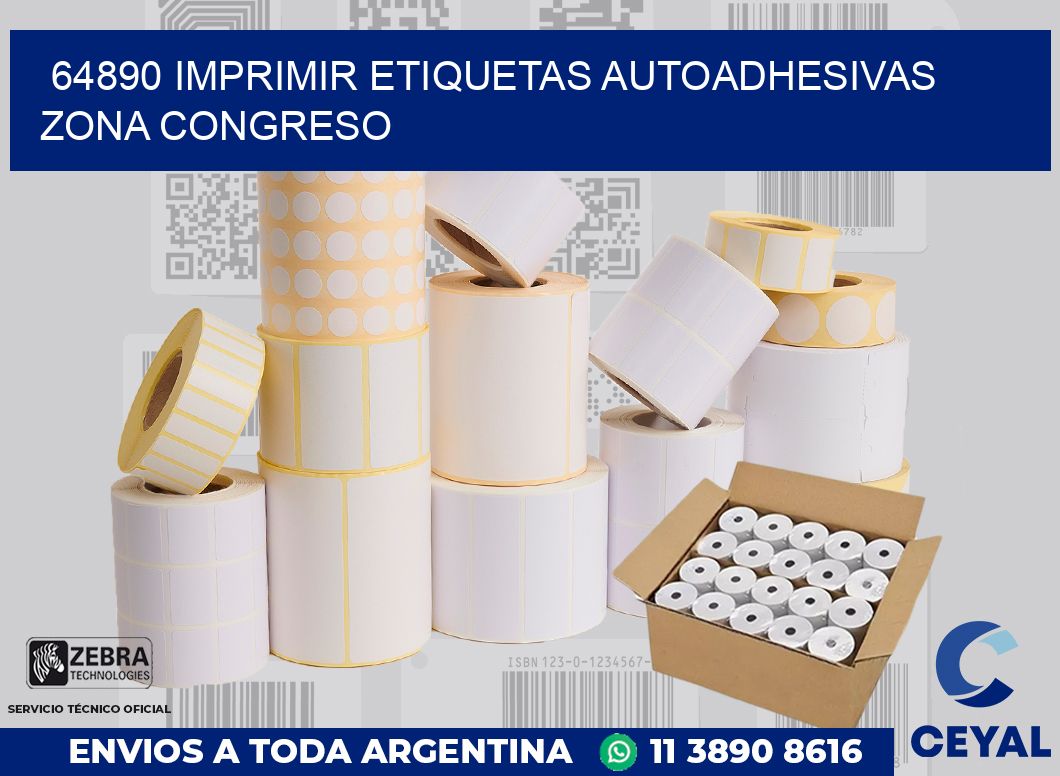 64890 IMPRIMIR ETIQUETAS AUTOADHESIVAS ZONA CONGRESO