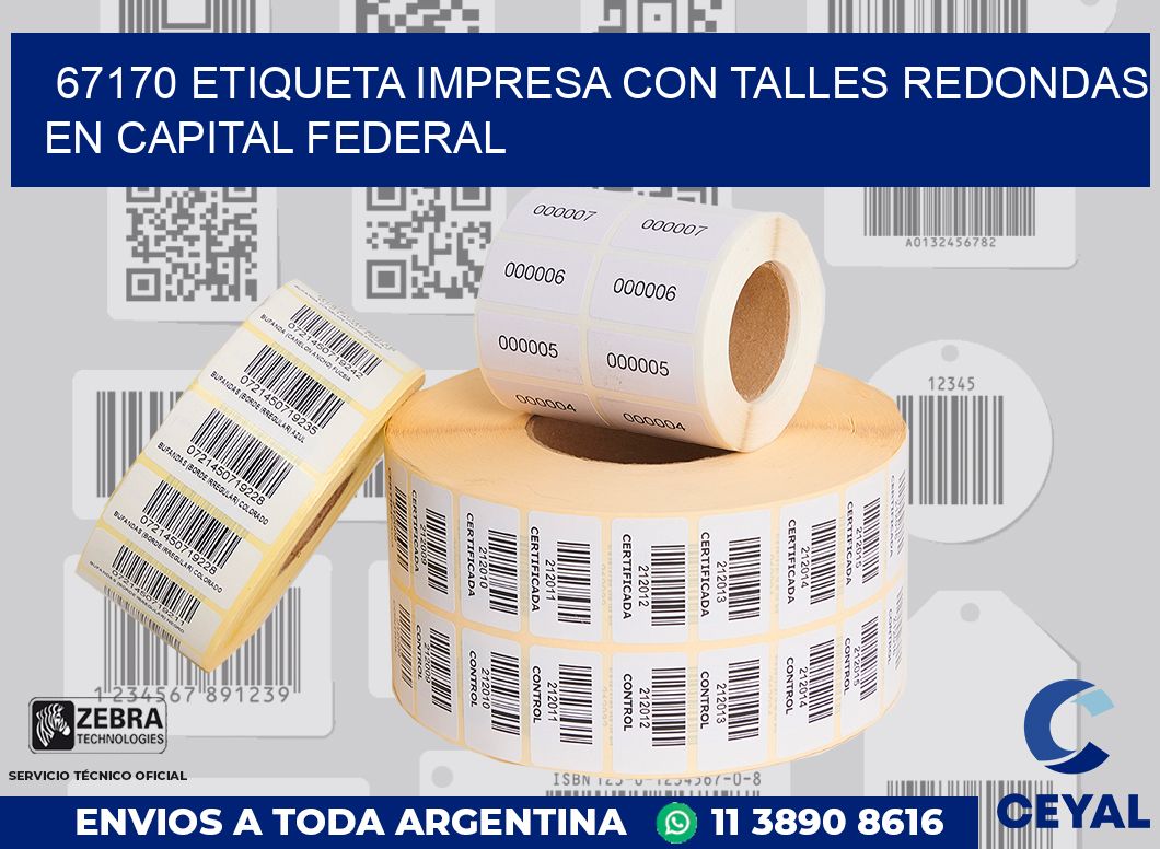 67170 ETIQUETA IMPRESA CON TALLES REDONDAS EN CAPITAL FEDERAL