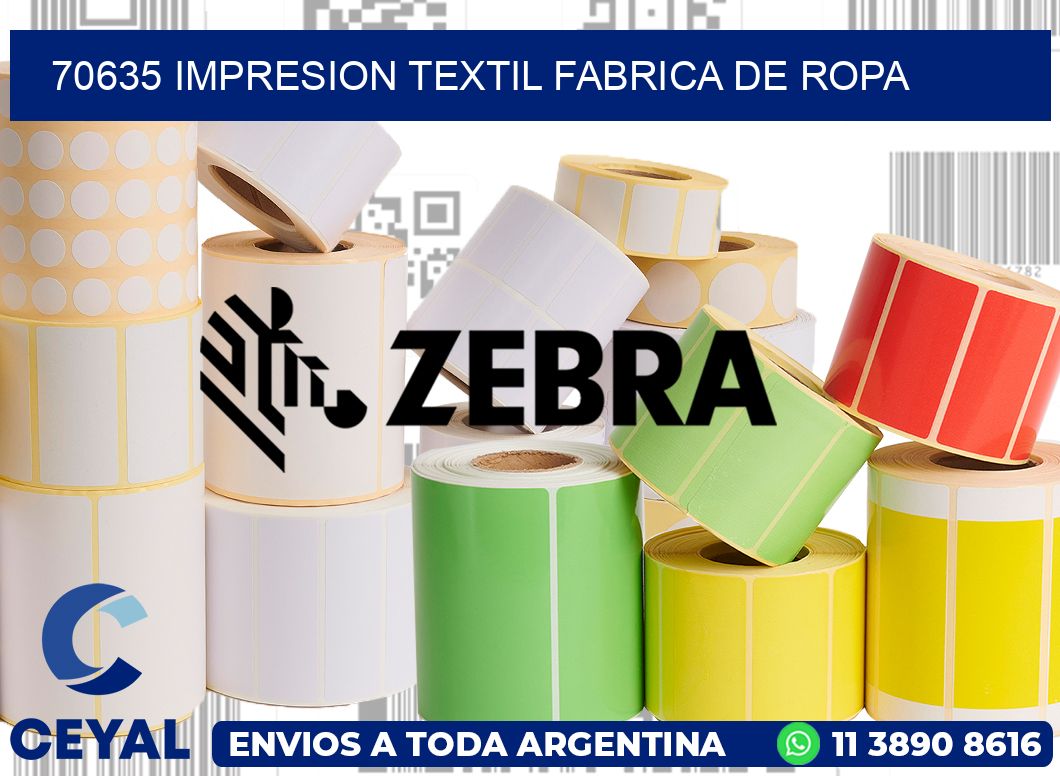 70635 IMPRESION TEXTIL FABRICA DE ROPA