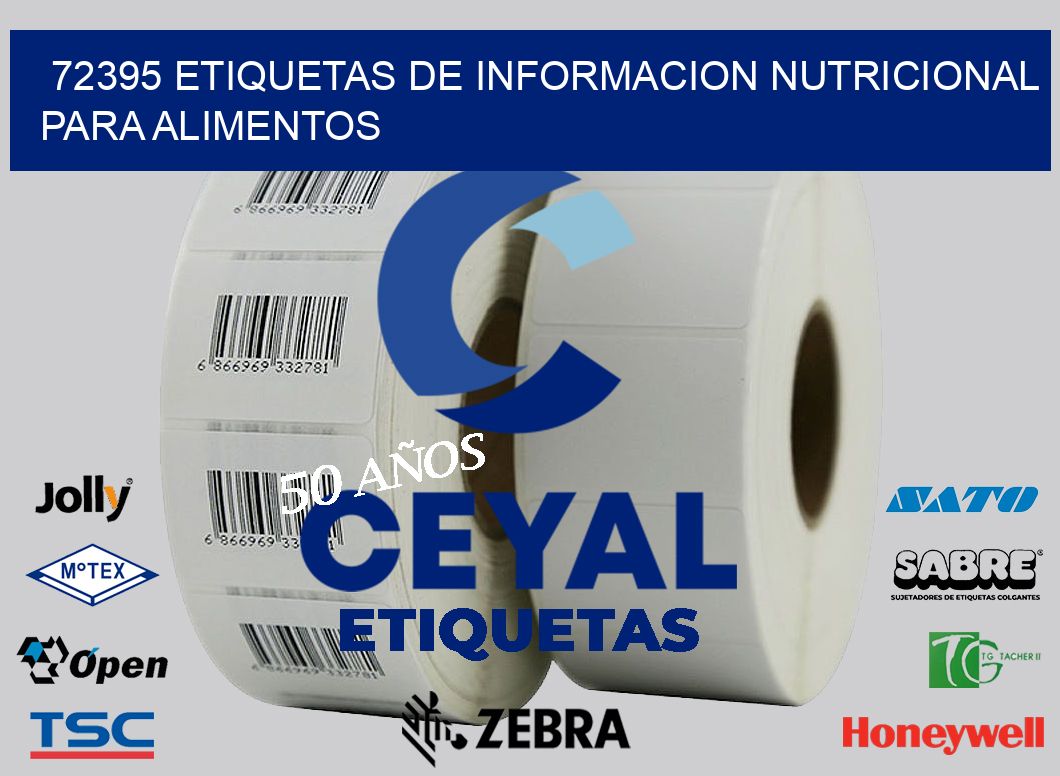 72395 ETIQUETAS DE INFORMACION NUTRICIONAL PARA ALIMENTOS