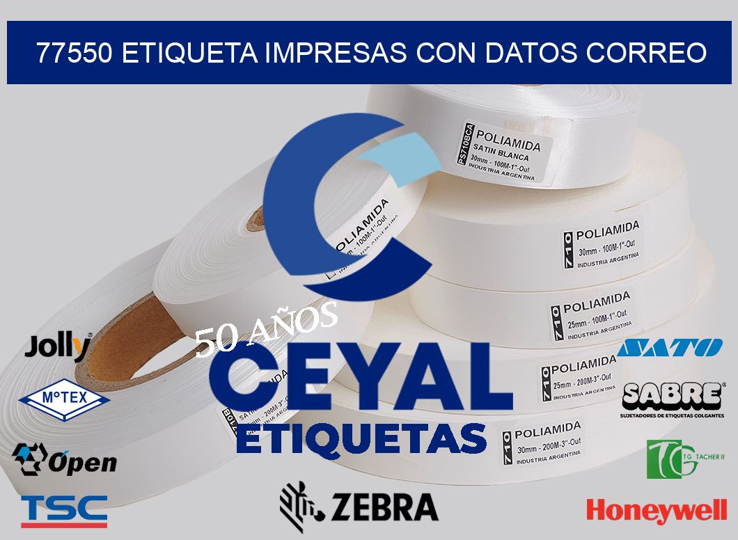 77550 ETIQUETA IMPRESAS CON DATOS CORREO