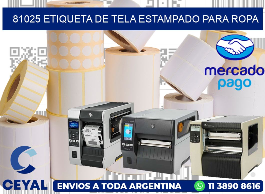 81025 ETIQUETA DE TELA ESTAMPADO PARA ROPA