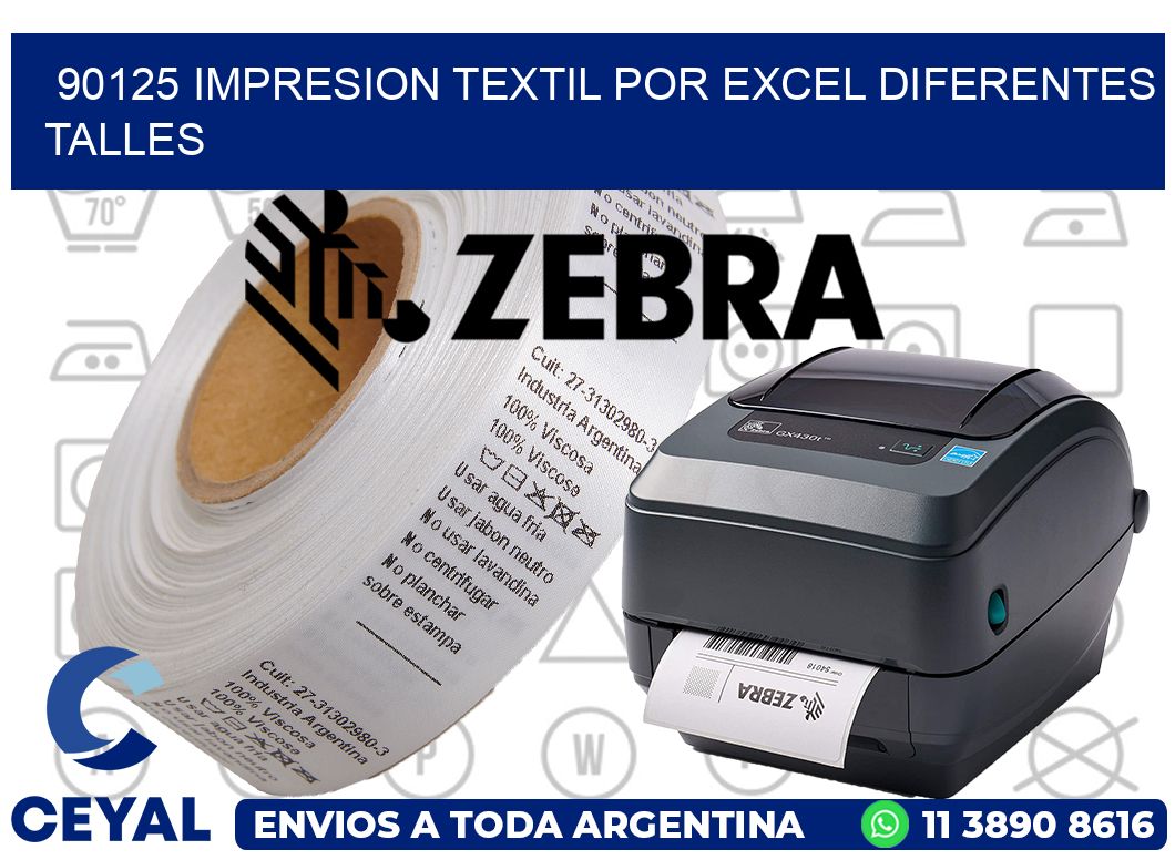 90125 IMPRESION TEXTIL POR EXCEL DIFERENTES TALLES