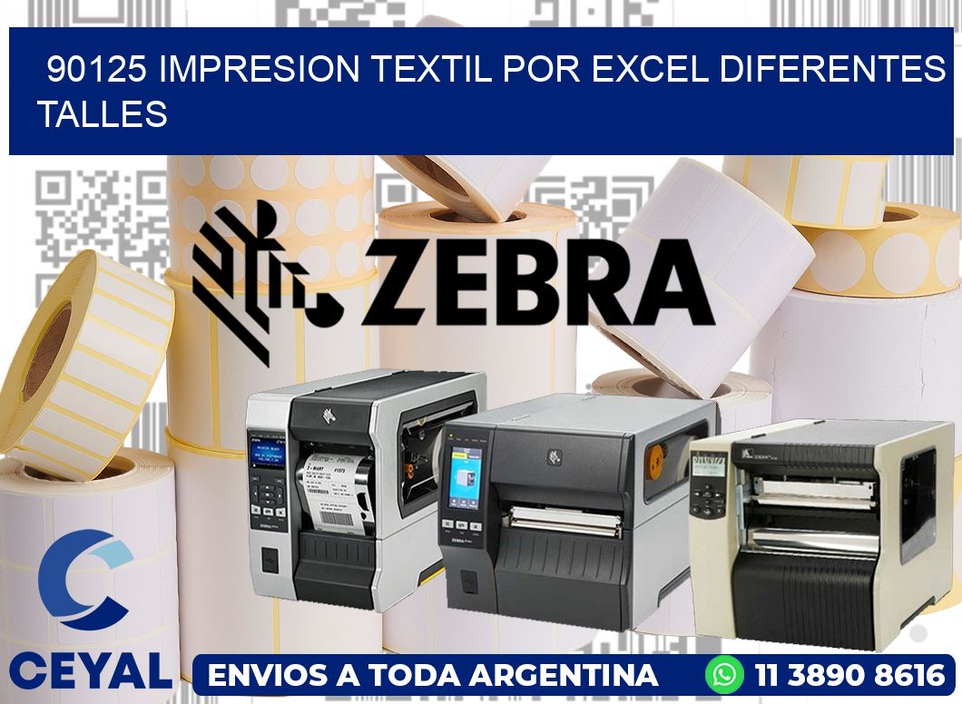 90125 IMPRESION TEXTIL POR EXCEL DIFERENTES TALLES