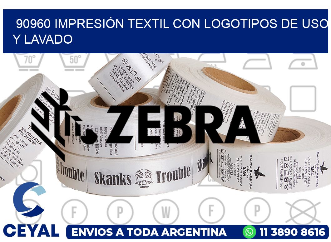 90960 IMPRESIÓN TEXTIL CON LOGOTIPOS DE USO Y LAVADO