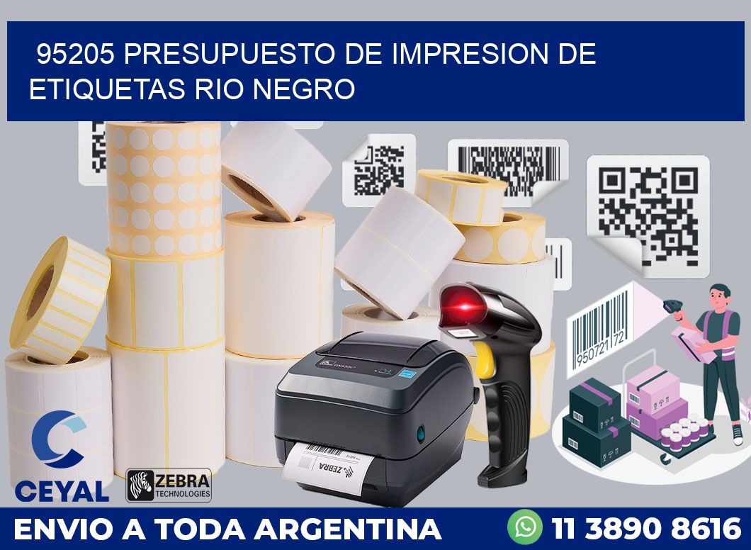 95205 PRESUPUESTO DE IMPRESION DE ETIQUETAS RIO NEGRO