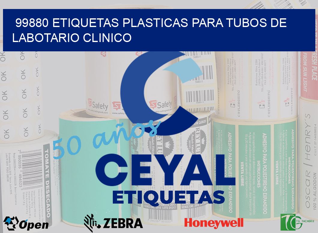 99880 ETIQUETAS PLASTICAS PARA TUBOS DE LABOTARIO CLINICO