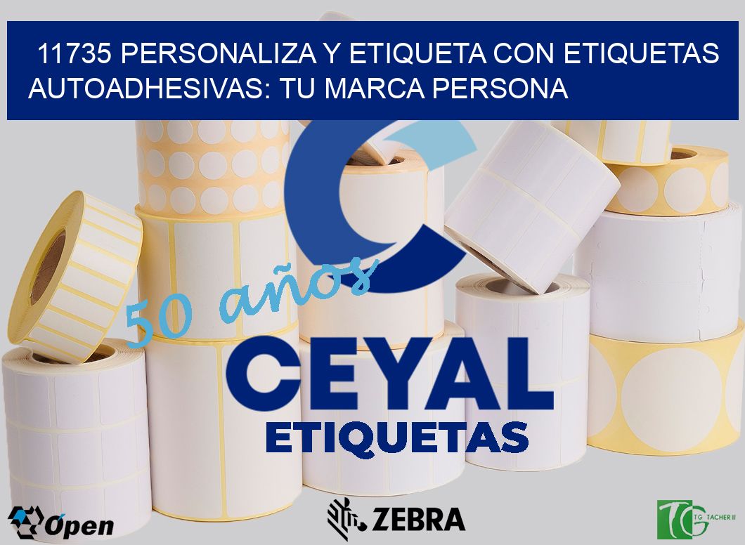 11735 Personaliza y Etiqueta con Etiquetas Autoadhesivas: Tu Marca Persona
