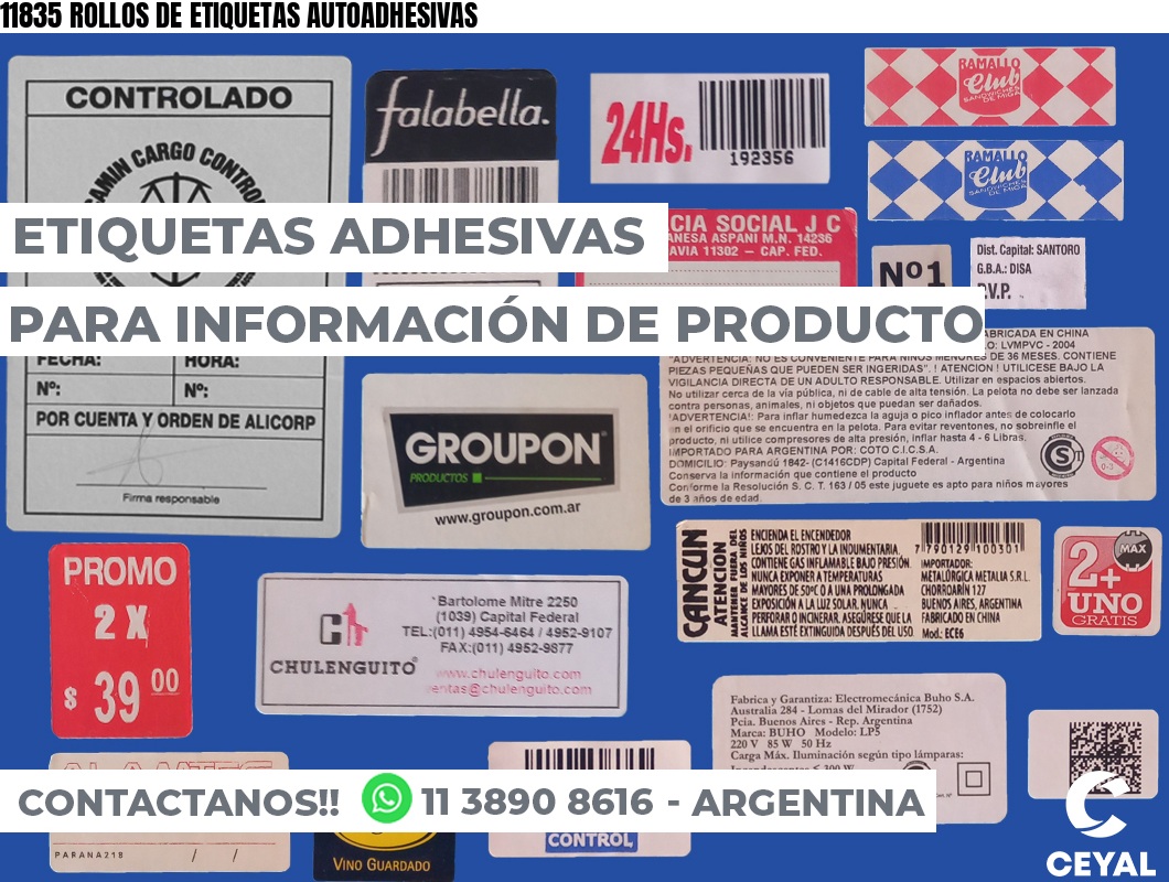 11835 ROLLOS DE ETIQUETAS AUTOADHESIVAS