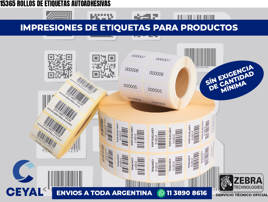 15365 ROLLOS DE ETIQUETAS AUTOADHESIVAS