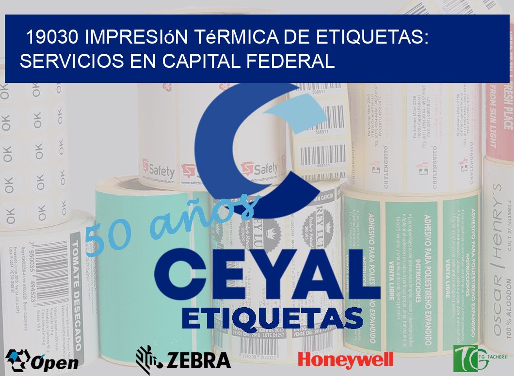 19030 Impresión Térmica de Etiquetas: Servicios en Capital Federal