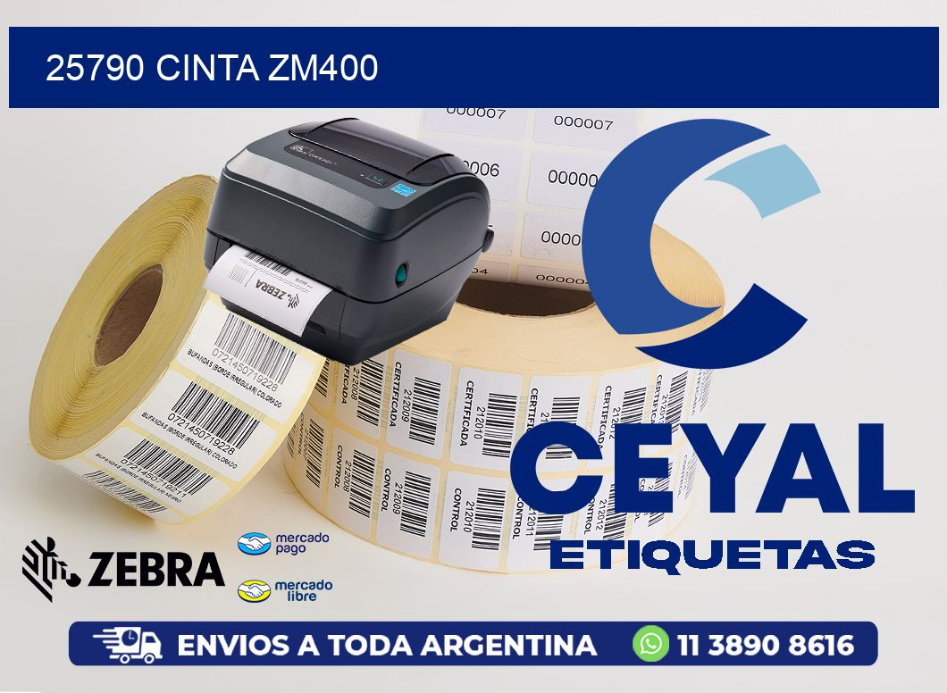25790 CINTA ZM400