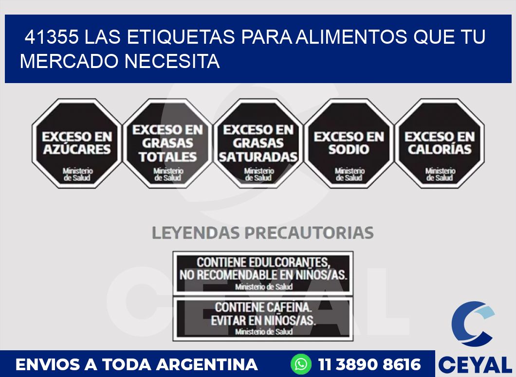 41355 LAS ETIQUETAS PARA ALIMENTOS QUE TU MERCADO NECESITA