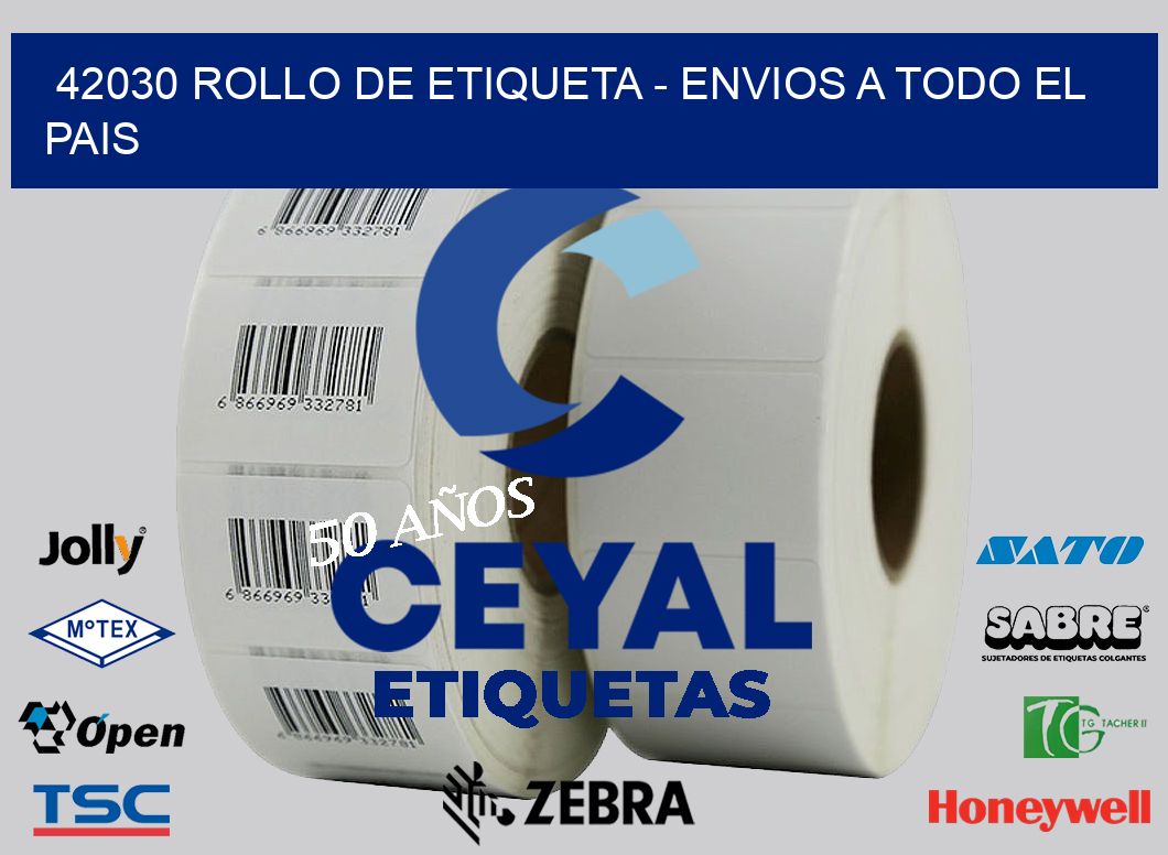 42030 ROLLO DE ETIQUETA – ENVIOS A TODO EL PAIS