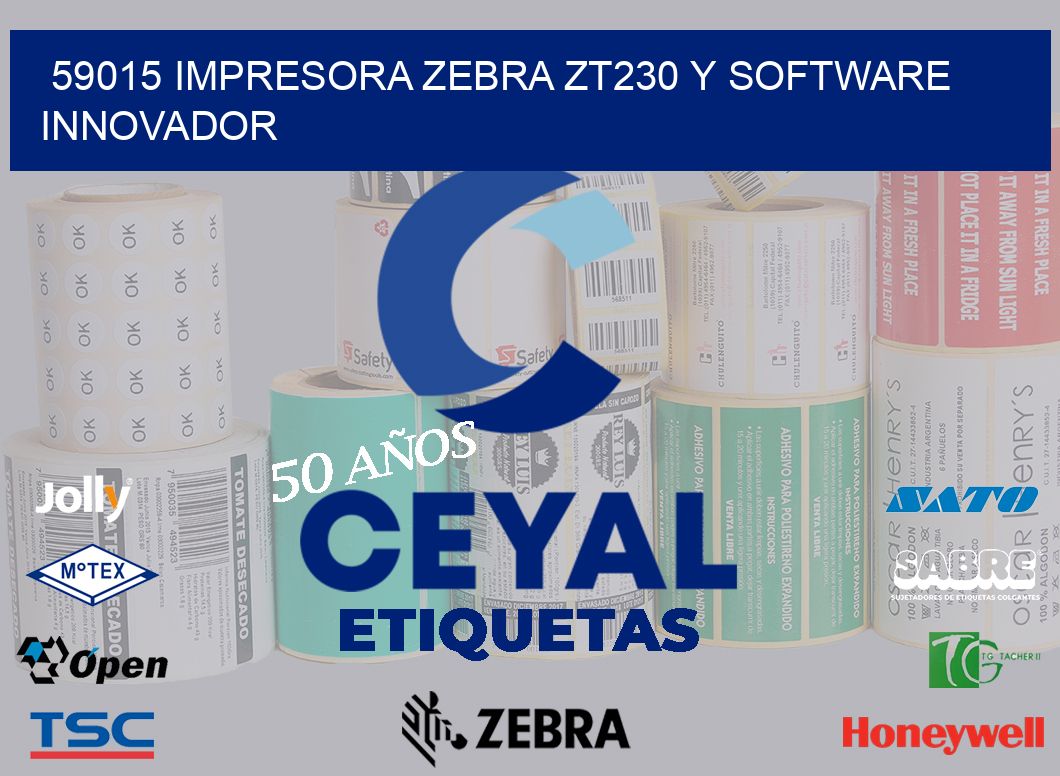 59015 Impresora Zebra ZT230 y Software Innovador