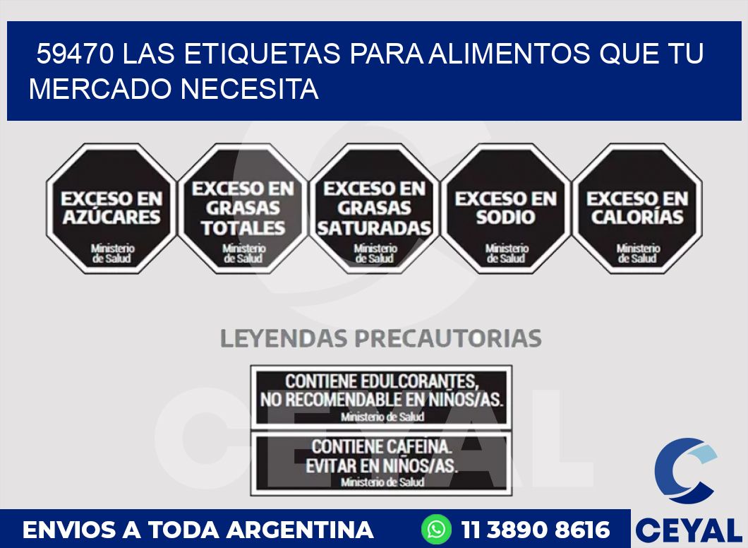 59470 LAS ETIQUETAS PARA ALIMENTOS QUE TU MERCADO NECESITA