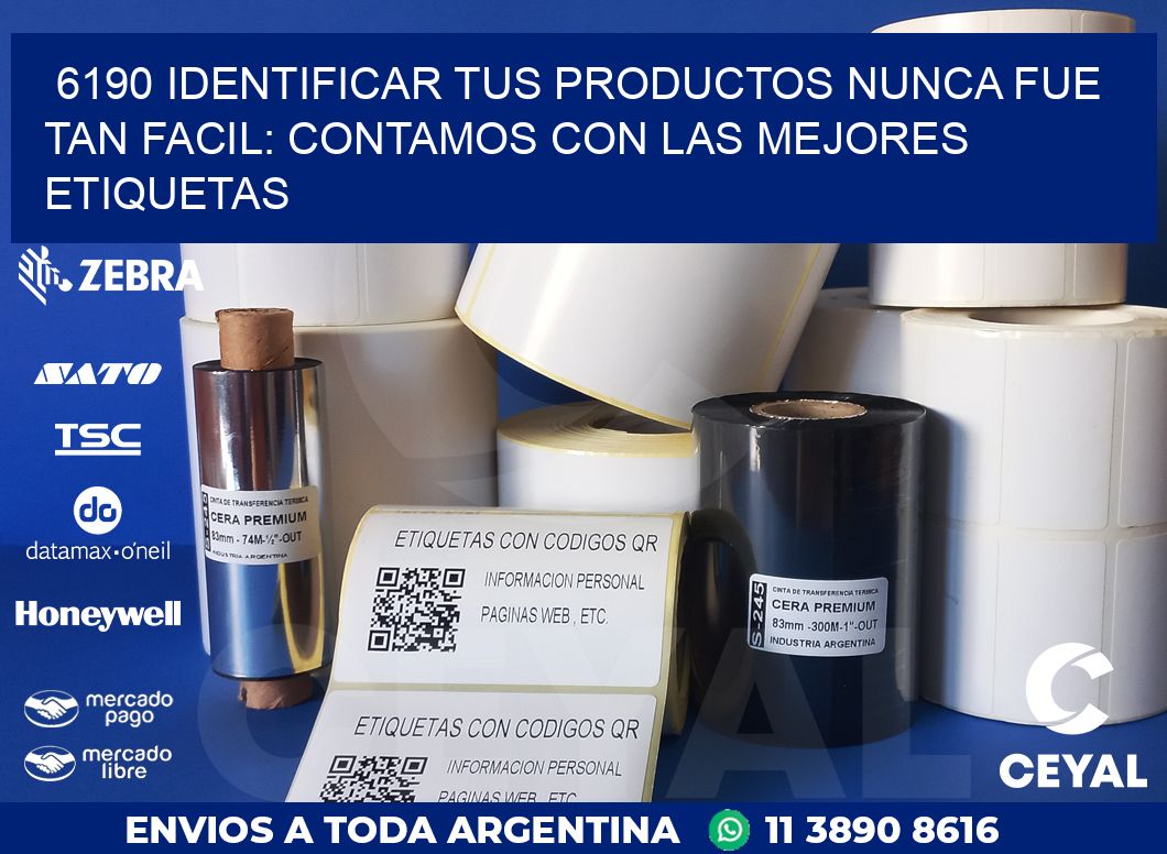 6190 IDENTIFICAR TUS PRODUCTOS NUNCA FUE TAN FACIL: CONTAMOS CON LAS MEJORES ETIQUETAS