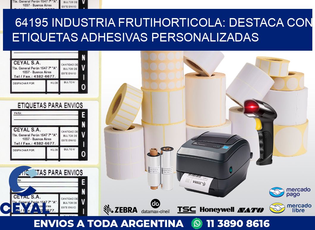 64195 INDUSTRIA FRUTIHORTICOLA: DESTACA CON ETIQUETAS ADHESIVAS PERSONALIZADAS