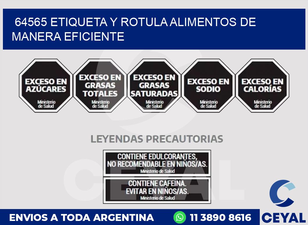 64565 ETIQUETA Y ROTULA ALIMENTOS DE MANERA EFICIENTE