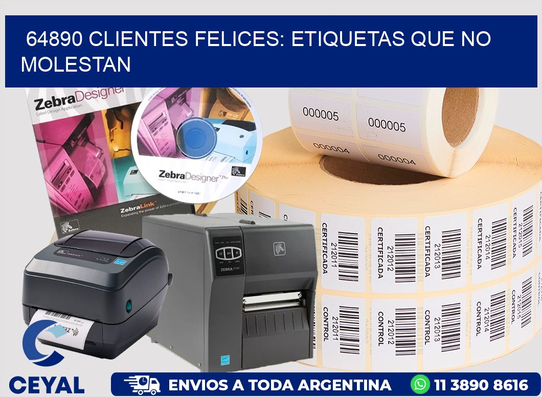 64890 CLIENTES FELICES: ETIQUETAS QUE NO MOLESTAN