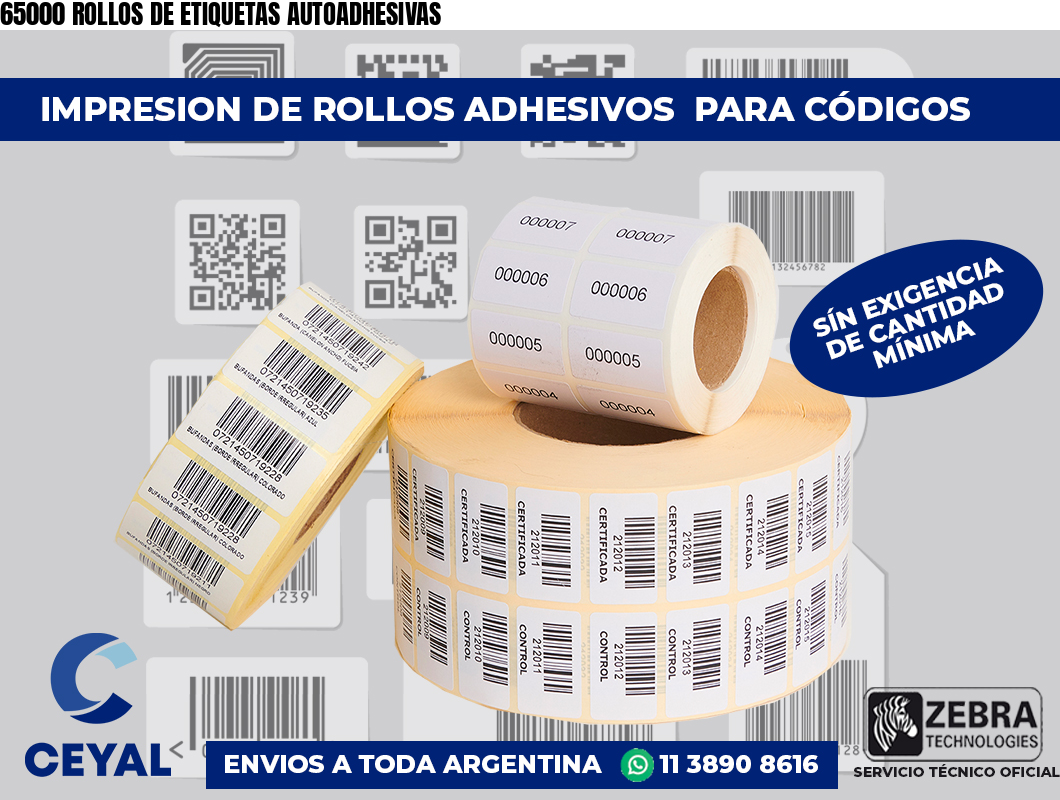 65000 ROLLOS DE ETIQUETAS AUTOADHESIVAS