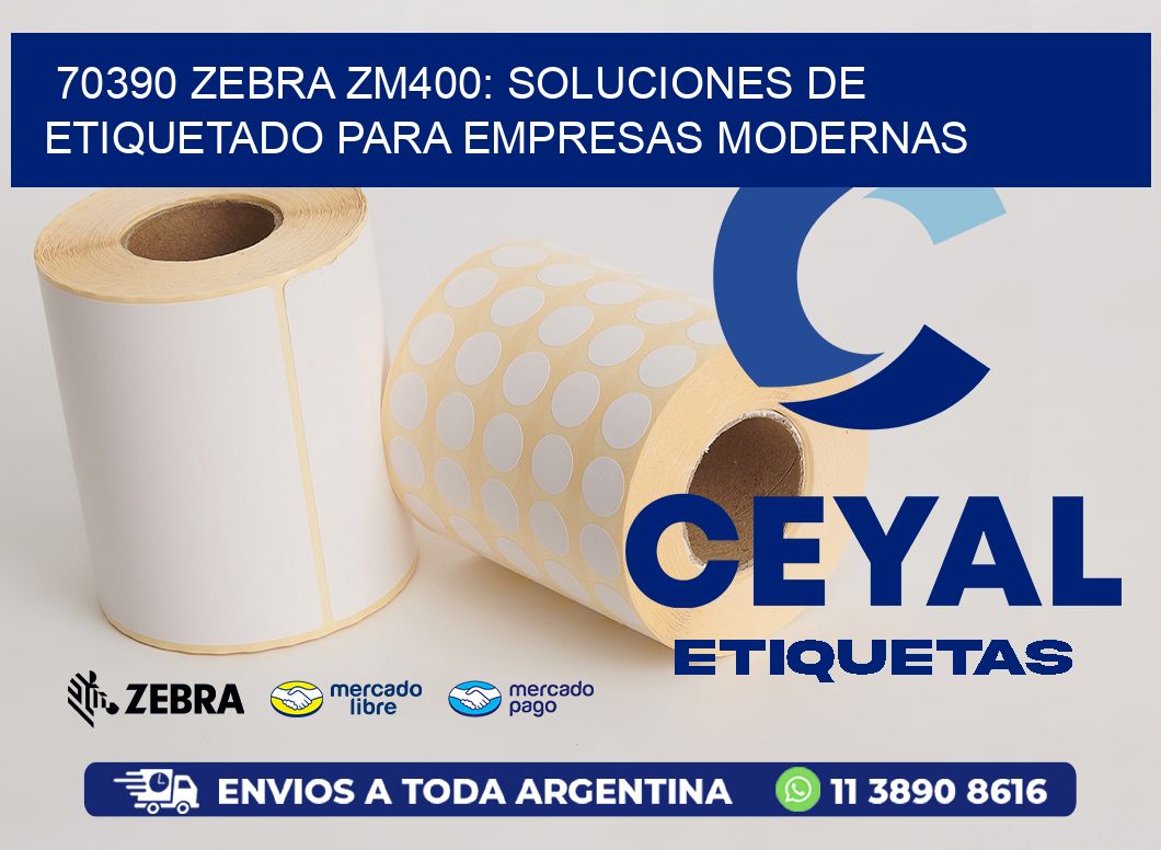 70390 Zebra ZM400: Soluciones de Etiquetado para Empresas Modernas