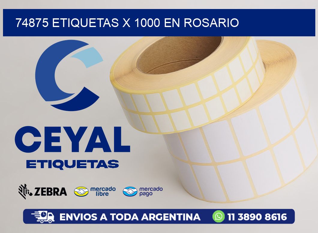 74875 ETIQUETAS X 1000 EN ROSARIO