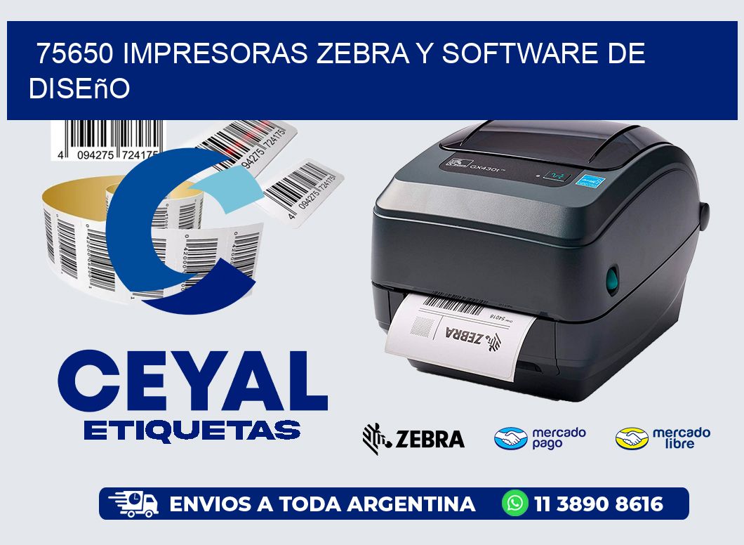 75650 Impresoras Zebra y Software de Diseño