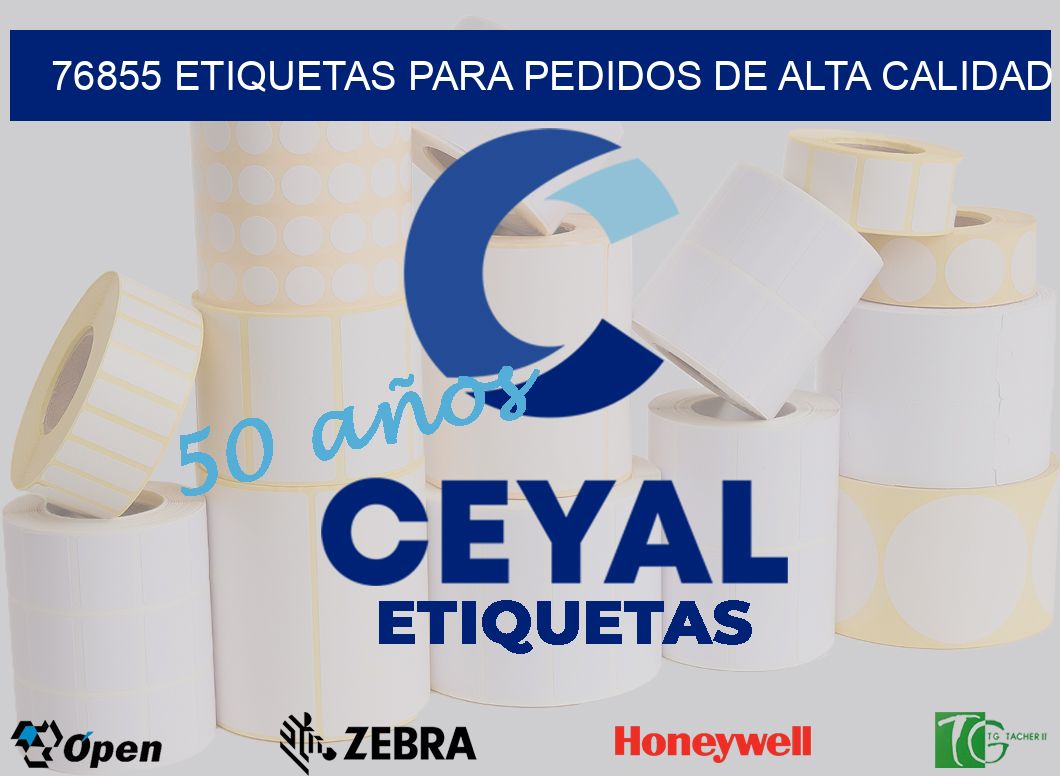 76855 ETIQUETAS PARA PEDIDOS DE ALTA CALIDAD