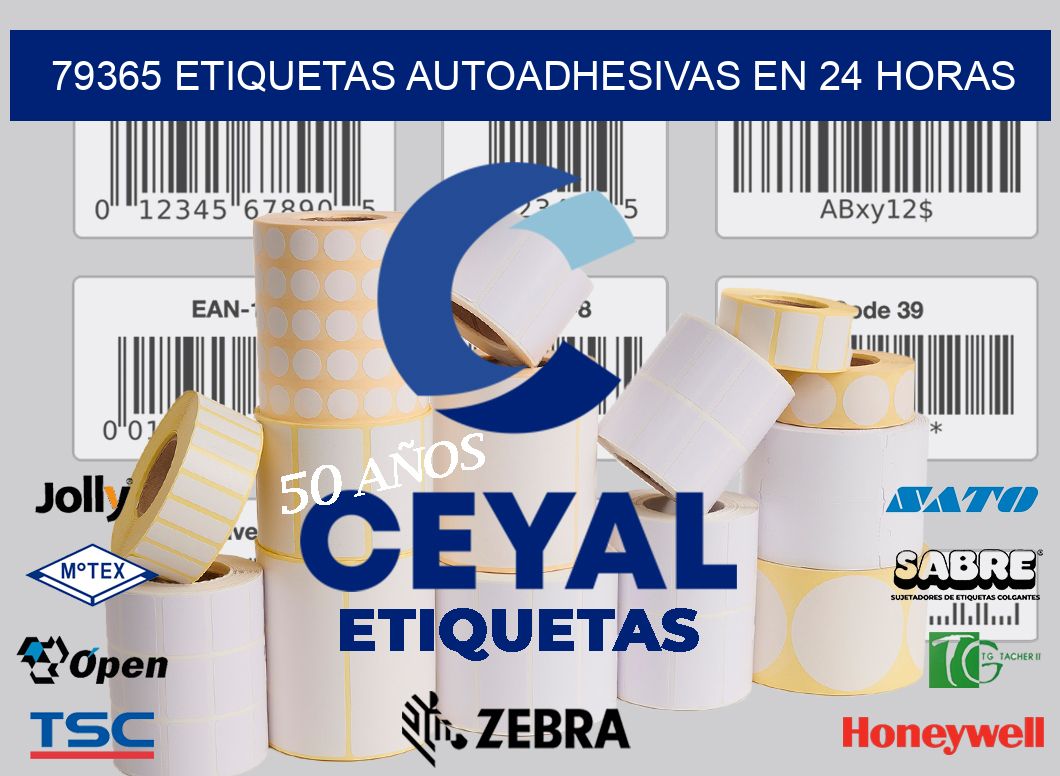 79365 ETIQUETAS AUTOADHESIVAS EN 24 HORAS