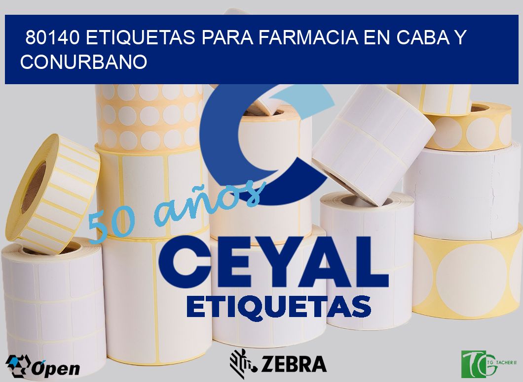 80140 ETIQUETAS PARA FARMACIA EN CABA Y CONURBANO