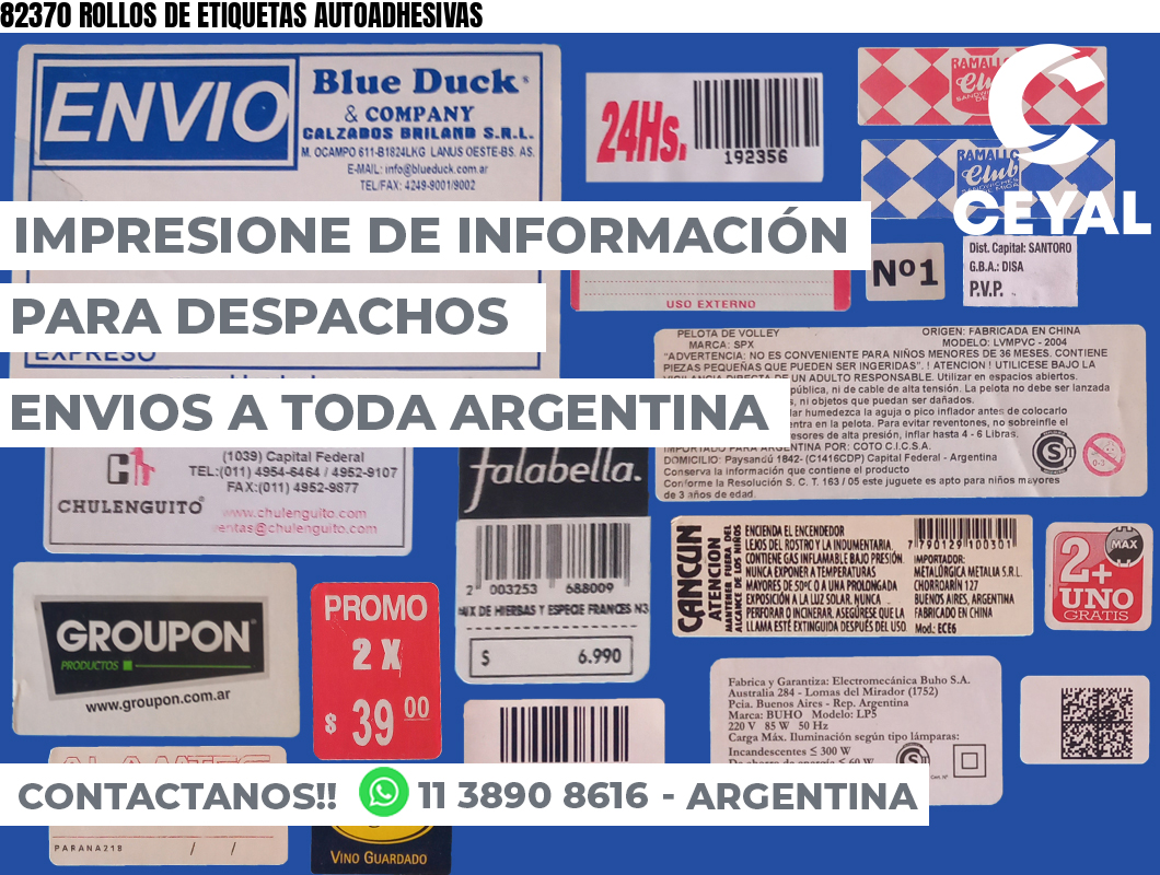 82370 ROLLOS DE ETIQUETAS AUTOADHESIVAS